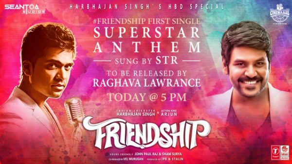 சிம்பு பாட.. ராகவா லாரன்ஸ் ரிலீஸ் செய்ய.. பட்டையக் கிளப்ப வருது ஹர்பஜனின் #SuperStarAnthem