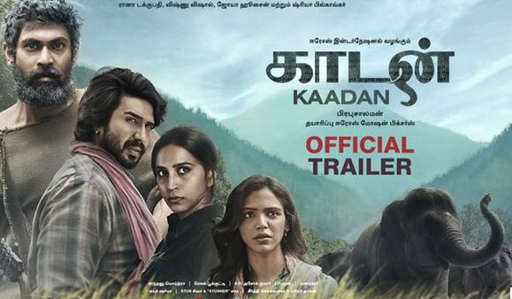 யானைகள் வீட்டிற்குள் புகுந்து மனிதர்கள் அட்டகாசம்.. ராணா டகுபதி, விஷ்ணு விஷாலின் காடன் டிரைலர்!