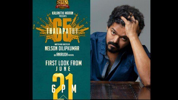 தளபதி 65 ஃபர்ஸ்ட் லுக் ரிலீஸ் தேதி...மாஸ் வீடியோவுடன் வெளியீடு