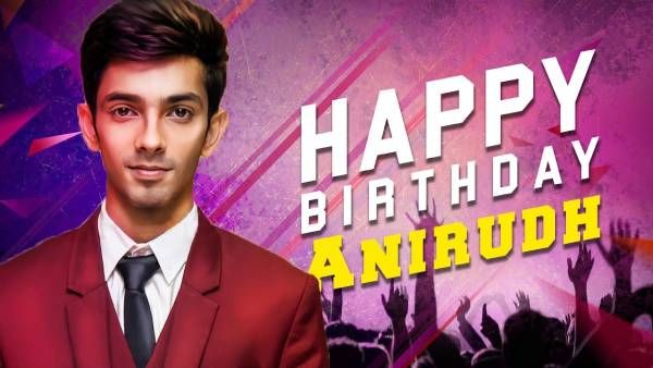 மரண மாஸ் மியூசிக் டைரக்டர் அனிருத்...பிறந்தநாள் ஸ்பெஷல்