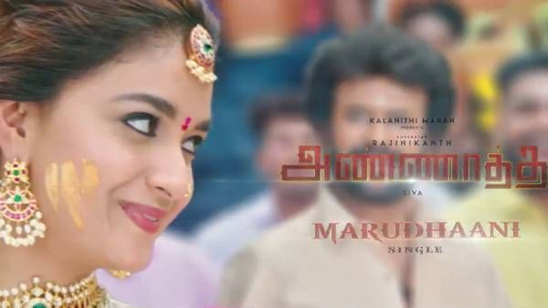 மருதாணி.. இன்று மாலை வெளியாகிறது.. அண்ணாத்த படத்தின் மூன்றாவது சிங்கிள்! மரண வெய்ட்டிங்கில் ஃபேன்ஸ்!