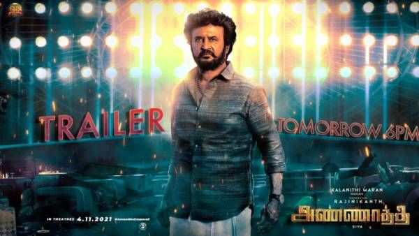 சரவெடி சத்தம் அகில உலகம் எங்கும் ஒலிக்க... நாளை மாலை ரிலீஸ் ஆகிறது அண்ணாத்த ட்ரெயிலர்!