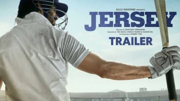 ஜெர்ஸி ஹிந்தி டிரைலர் மற்றும் ரிலீஸ் தேதி வெளியானது!