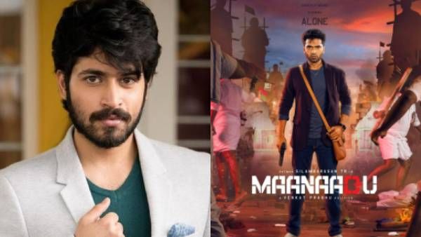 பிச்சுட்டீங்க... மாநாடு படம் பார்த்து பாராட்டி தள்ளிய பிரபல இளம் நடிகர்... லைக்ஸை குவிக்கும் டிவிட்!