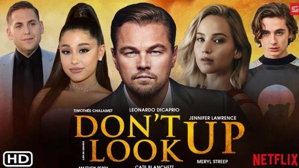 Film Review ... DON'T LOOK UP...உலகம் அழியப் போகிறது, இப்படியாடா அலட்சியமாக இருப்பீர்கள்?