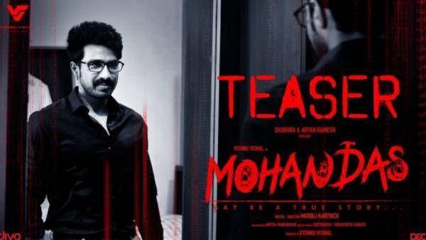 அடுத்த ராட்சசனா? விஷ்ணு விஷால் சிங்கம் ஐஸ்வர்யா ராஜேஷ் மானை வேட்டை ஆடுமா? மோகன் தாஸ் டீசர் ரிலீஸ்!