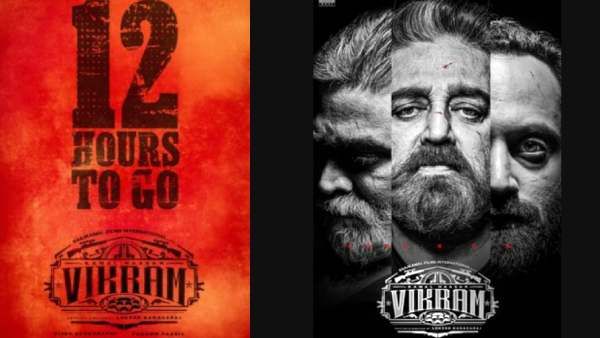 ஆரம்பிக்கலாங்கலா...இன்னும் 12 மணி நேரம் தான்...எதிர்பார்ப்பை எகிற வைக்கும் விக்ரம் டீம்