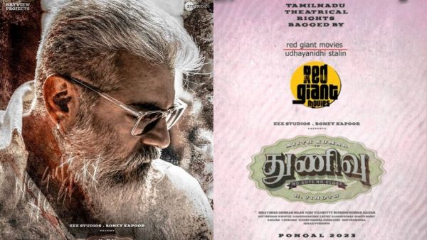 அஜித்தின் துணிவு தியேட்டர் ரைட்ஸ்… தட்டித் தூக்கிய ரெட் ஜெயன்ட்… இனி ப்ரோமோஷன்ஸ்லாம் தாறுமாறு தான்