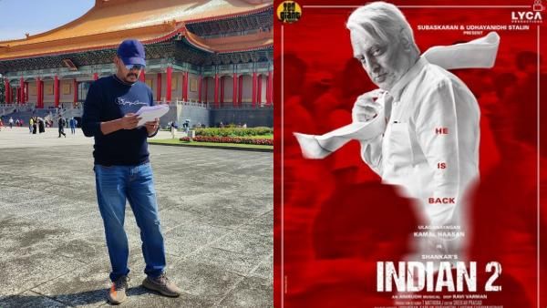 Indian 2 Update: தைவானில் தொடங்கிய இந்தியன் 2 ஷூட்டிங்... சீன் பேப்பருடன் வந்த ஷங்கர்!