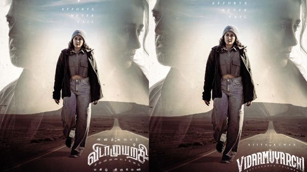 விடாமுயற்சி படத்தின் அடுத்த போஸ்டர்.. மாஸ் லுக்கில் ரெஜினா கசாண்ட்ரா.. அட பின்னாடி யாருப்பா?