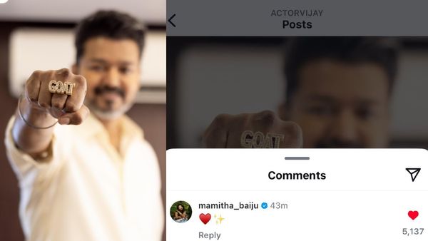GOAT மோதிரத்துடன் தெறிக்க விட்ட விஜய்.. லவ் எமோஜியை பறக்கவிட்ட மமிதா பைஜு!