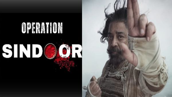 Operation Sindoor - தக் லைஃப் படக்குழு எடுத்திருக்கும் முடிவு.. கமல்ஹாசன் அதிகாரப்பூர்வ அறிவிப்பு