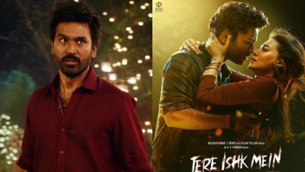 Tere ishk Mein First Day Box Offie - தனுஷின் தேரே இஷ்க் மே.. முதல் நாள் வசூல் தெரியுமா?.. செம கெத்து