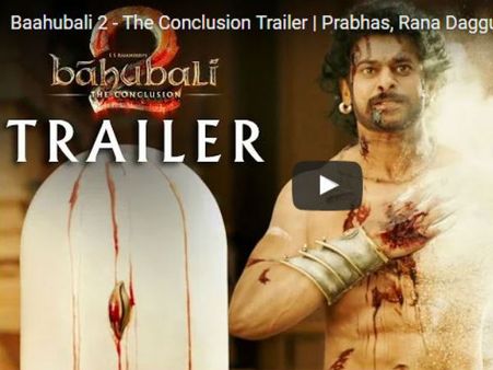 అదిరిపోయే యాక్షన్ : ‘బాహుబలి-ది కంక్లూజన్’ ట్రైలర్ రిలీజ్