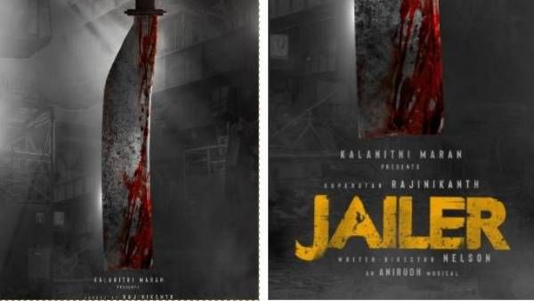 Thalaivar 169: భయంకరమైన రక్తపు కత్తితో రజనీకాంత్ టైటిల్ పోస్టర్.. ఊచకోత గ్యారెంటీ!