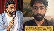 'आप सब मुझे एक चांस दो मैं अच्छा इंसान बनके दिखाऊंगा' बिरयानी 370 के बाद घुटने पर आए प्रणित