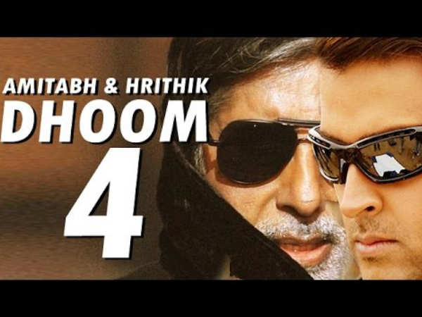 Dhoom 4 details