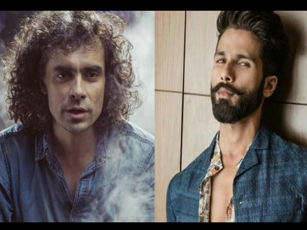 shahid kapoor, imtiyaz ali, शाहिद कपूर, इम्तियाज अली