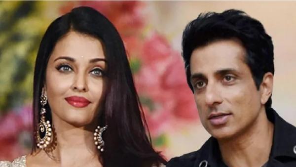 सोनू सूद और ऐश्वर्या राय बच्चन