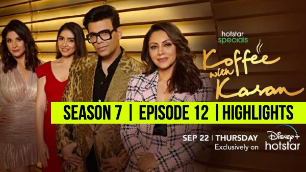 koffee-with-karan-s7-ep12-highlights-gauri-khan-bhavna-panday-maheep-kapoor-high-on-friendhsip koffee-with-karan-s7-ep12-highlights-gauri-khan-bhavna-panday-maheep-kapoor-high-on-friendhsip