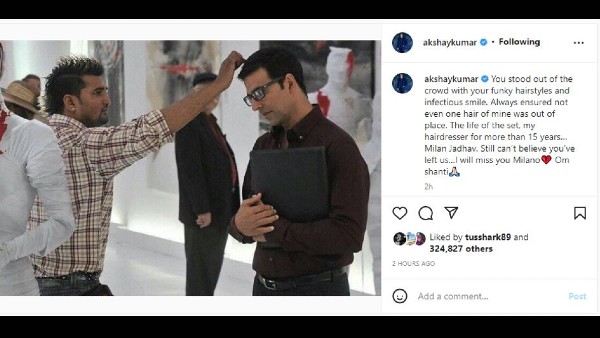 Akshay kumar hair dresses milan jadhav passes away actor share this news on instagram Akshay kumar hair dresses milan jadhav passes away actor share this news on instagram