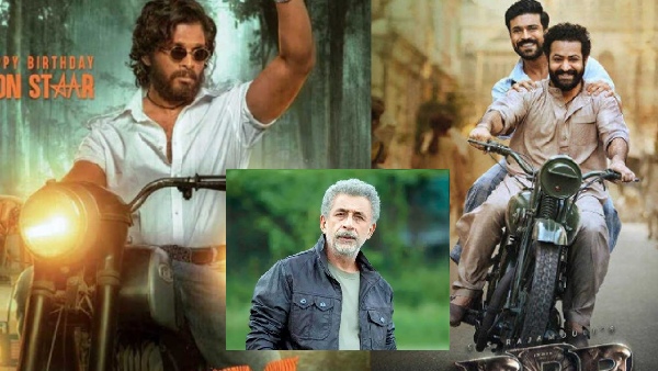 naseeruddin shah, pushpa, rrr naseeruddin shah, pushpa, rrr