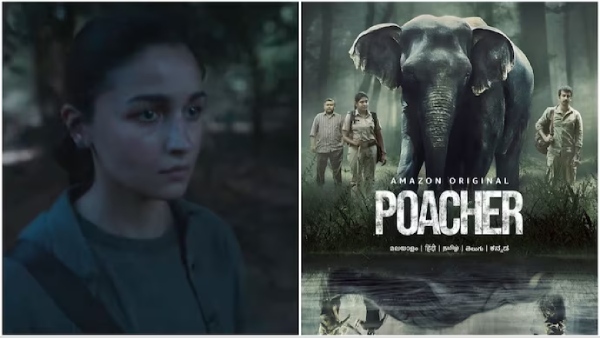 Alia Bhatt, Poacher,