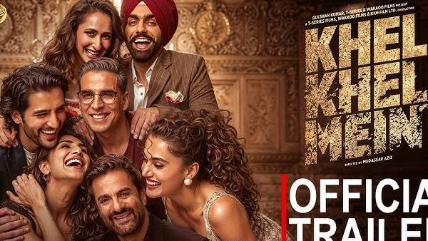 khel khel mein trailer akshay kumar