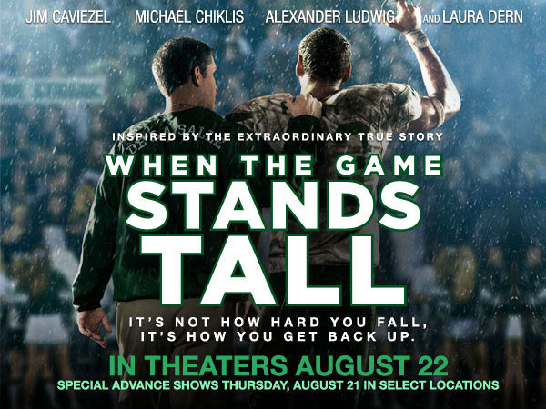 When The Game Stands Tall When The Game Stands Tall