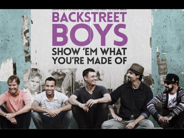 Backstreet Boys: Show'Em What You're Made Of: May 13