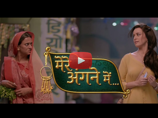 Mere Angne Mein Star Plus Last Episode Star Plus New Show Mere Angne Mein Promising Trailer | Mere Angne Mein