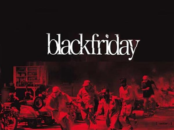 Black Friday Black Friday