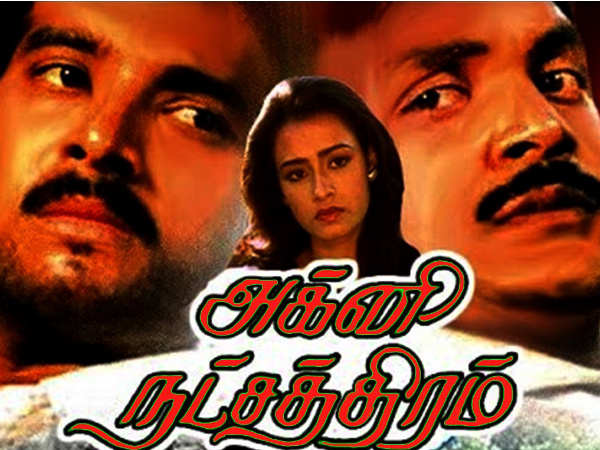 Agni Natchathiram Agni Natchathiram