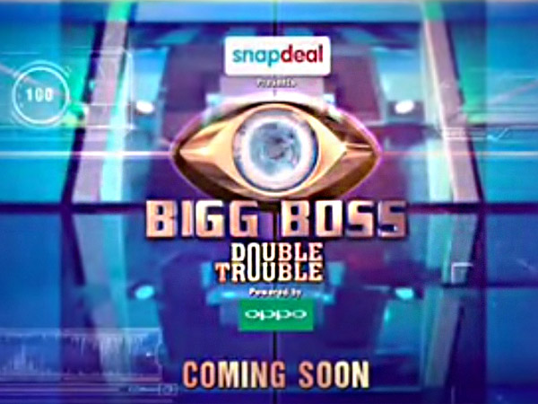 Bigg Boss Double Trouble