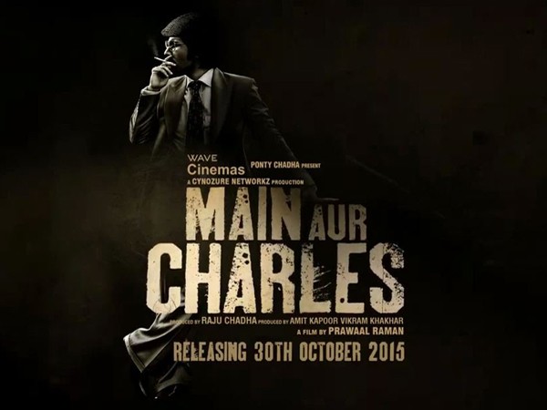 Main Aur Charles Movie Review Main Aur Charles Movie Review