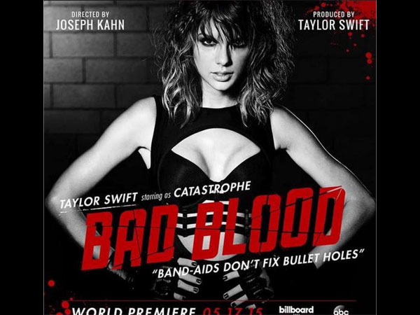 Bad Blood- Taylor Swift