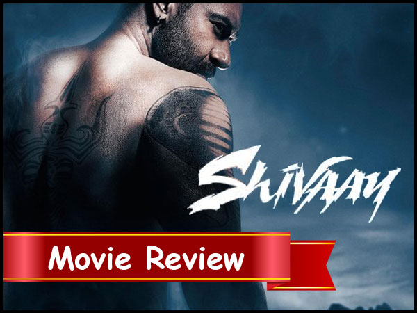 Shivaay Movie Review Shivaay Movie Review