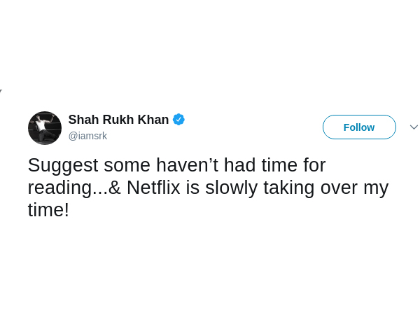 Shahrukh Khan Is Now A Fan Of Netflix