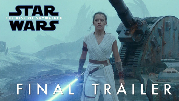 Star Wars: The Rise of Skywalker Final Trailers Out! Star Wars: The Rise of Skywalker Final Trailers Out!