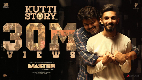 Kutti Story: The First Single Of Vijays Master Crosses 30 Million Views! Kutti Story: The First Single Of Vijays Master Crosses 30 Million Views!