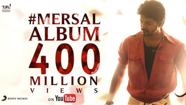 Vijays Mersal Album Crosses 400 Million Views On YouTube | Mersal Album Touches 400 Million Views Vijays Mersal Album Crosses 400 Million Views On YouTube | Mersal Album Touches 400 Million Views