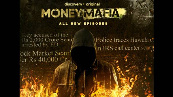 Discovery+ Is Back With Season 2 Of Acclaimed Series Money Mafia- India ...