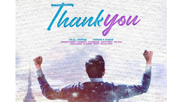 Naga Chaitanyas Thank You Release Date Out !