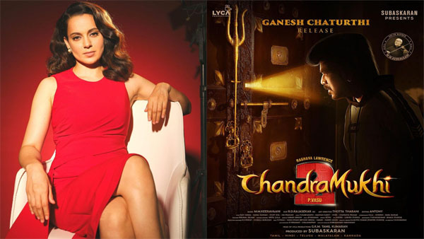 Kangana Ranaut Announces Chandramukhi 2 Release Date