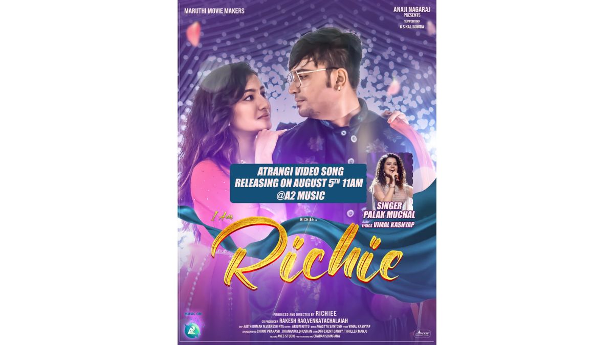 Palak Muchhal Song Atrangi From Film Richie To Release On August 5