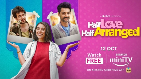Half Love Half Arranged: 5 Reasons Why Is A Must Watch Half Love Half Arranged: 5 Reasons Why Is A Must Watch