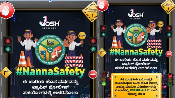 Josh Join Hands With Bangalore Police For #Nanna Safety