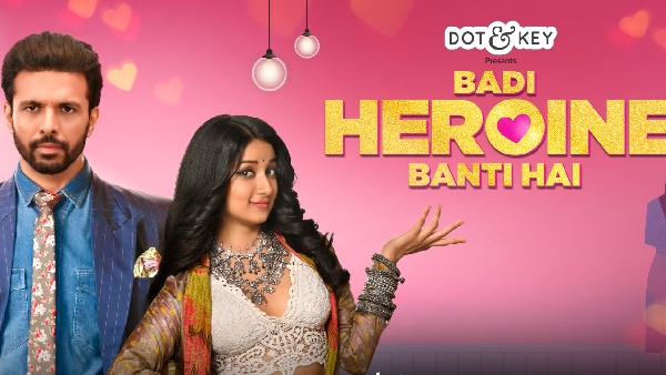 Badi Heroine Banti Hai Release Date & Platform