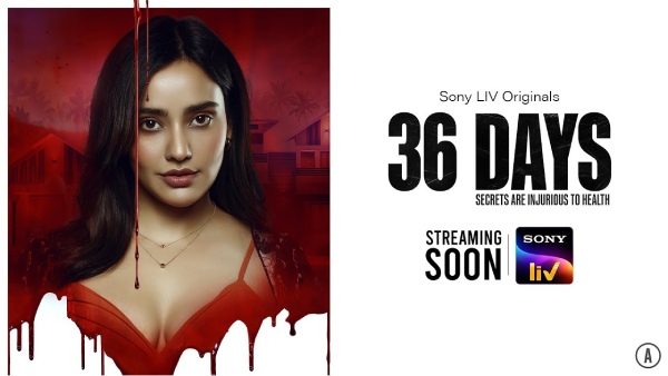 36 Days Trailer Out Stars Neha Sharma