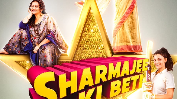 Sharmajee Ki Beti Empowering Women